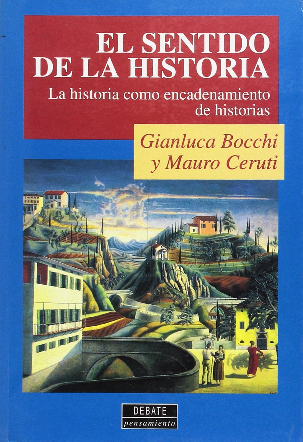 Sentido de la historia . la historia como encadenamiento de historias, el book