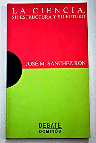 La ciencia su estructura y su futuro Books
