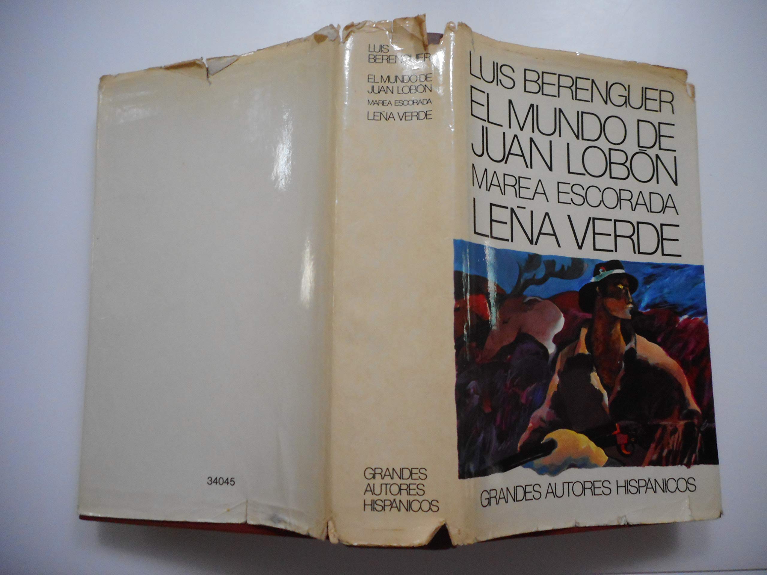 Juan Lobón ; Marea escorada ; Leña verde book