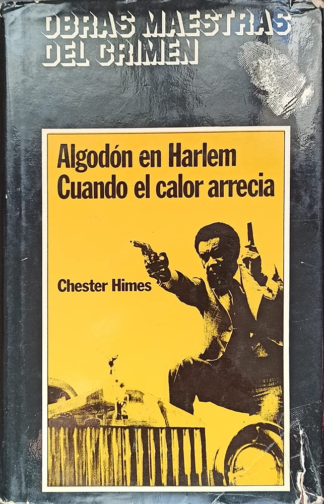 Algodón en Harlen ; Cuando el calor arrecia Books