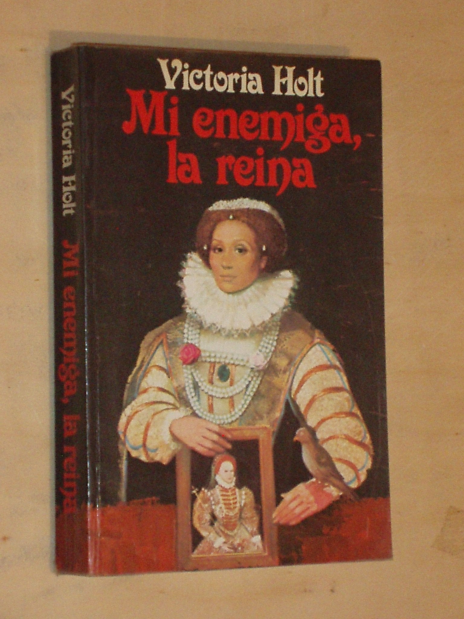 Mi enemiga, la reina book