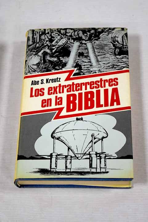 Los extraterrestres en la Biblia book