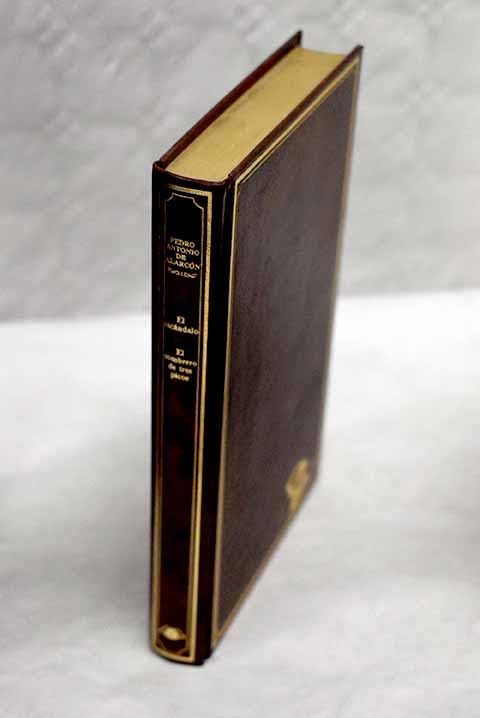 El escándalo ; El sombrero de tres picos book