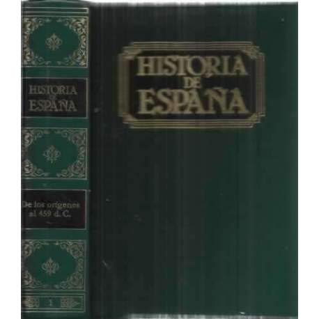 Historia de España.Tomo 1. De los orígenes al 459 d. C. book