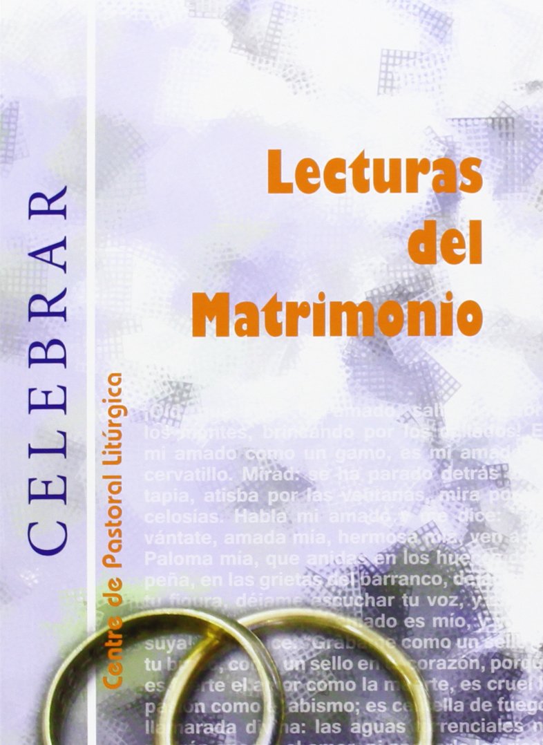 Lecturas del matrimonio (Celebrar, Band 1) Religion & Esotericism