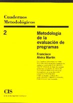 Metodología de la evaluación de programas (Cuadernos Metodológicos, Band 2) Social Sciences