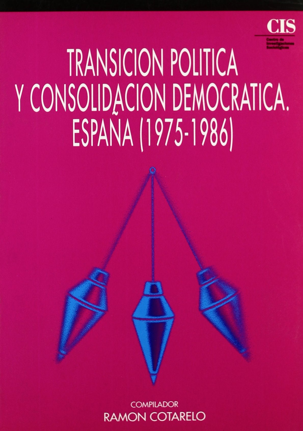 Transición política y consolidación democrática : España, 19 Social Sciences