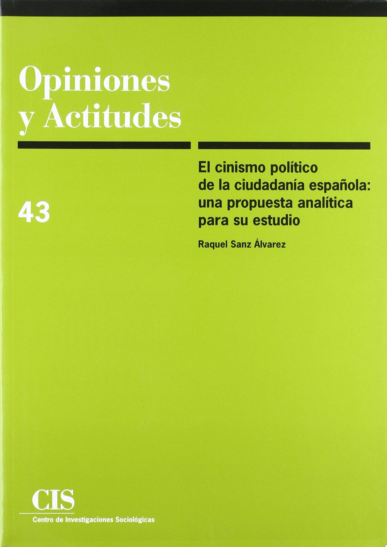 El cinismo político de la ciudadanía española : una propuesta analítica para su estudio Philosophy