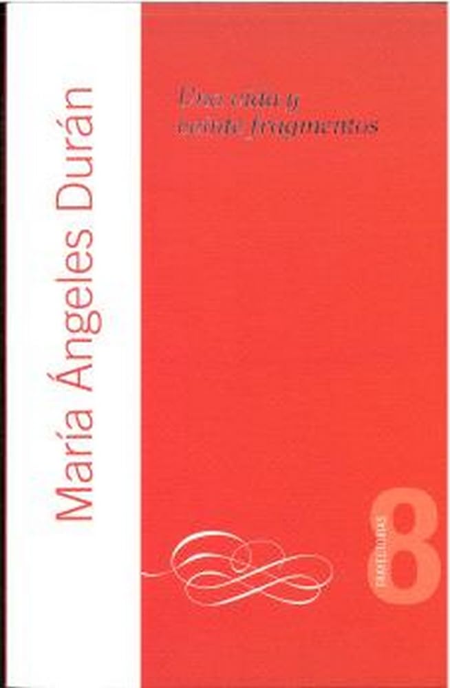 Una vida y veinte fragmentos: Reimpresión (TRAYECTORIAS, Band 8) Books