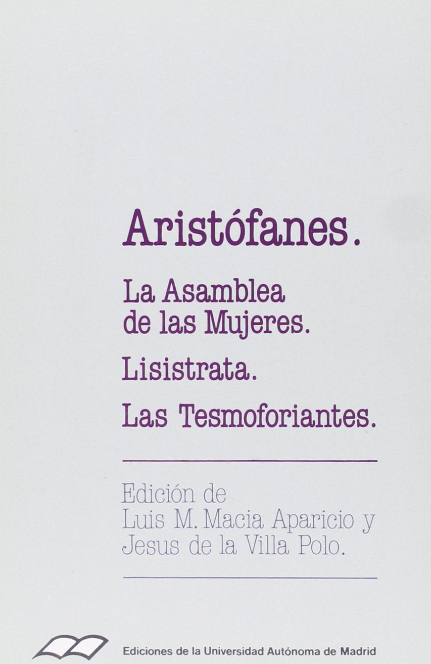 Tres comedias de Aristófanes: La asamblea de las mujeres. Lisístrata. Las tesmoforiantes book