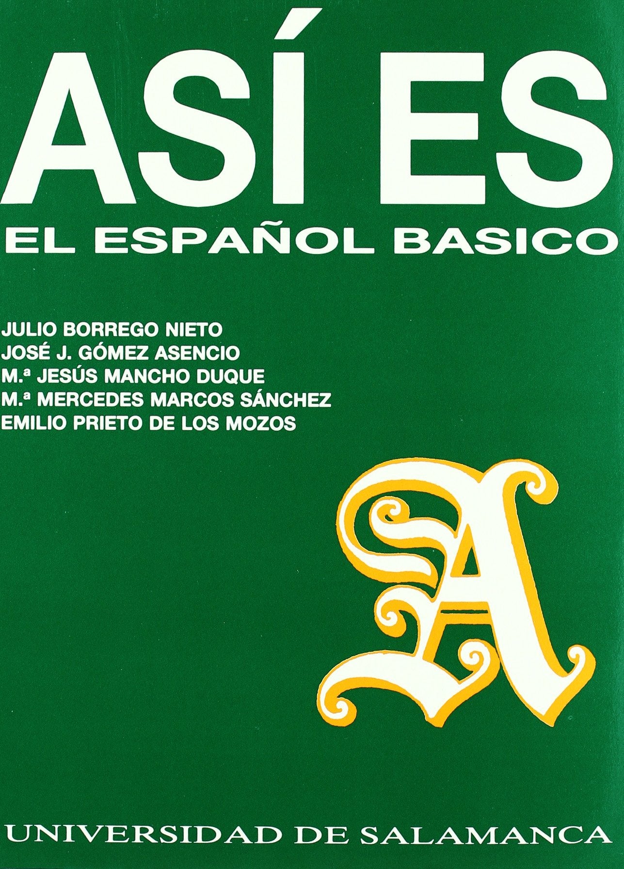 Así es el español básico Foreign Languages ​​& Dictionaries