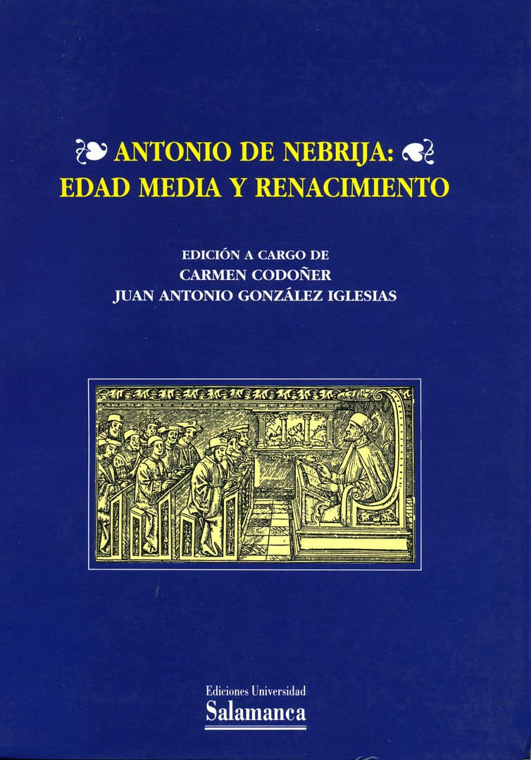 Antonio de Nebrija: Edad Media y Renacimiento book