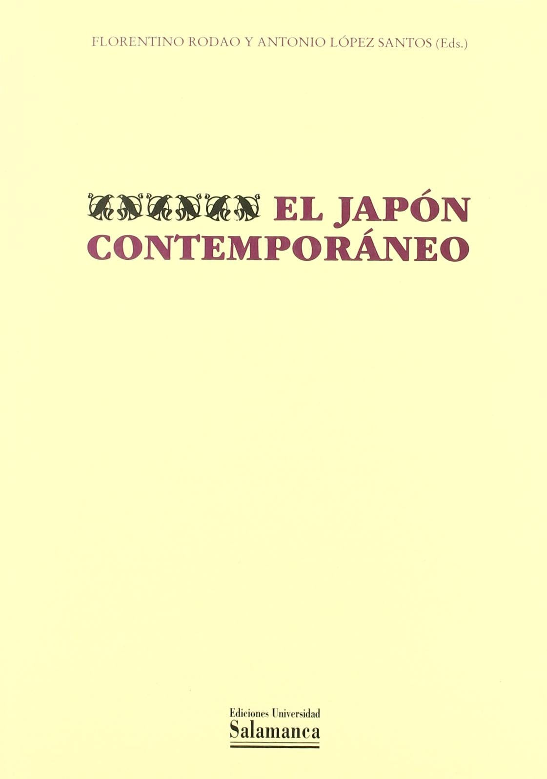 El Japón contemporáneo (ACTA Salmanticensia, Band 82) Social Sciences