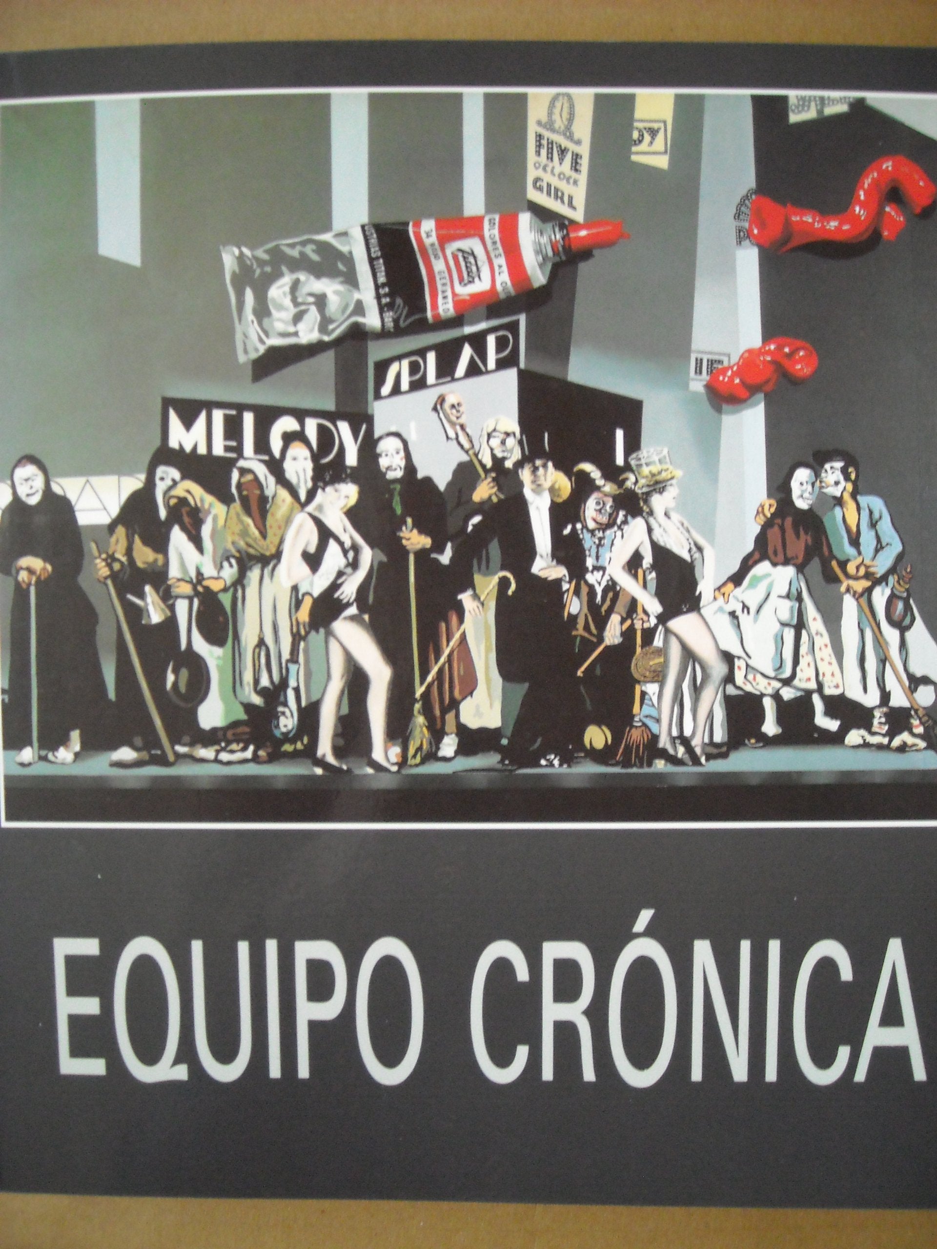 EQUIPO CRÓNICA 1965 - 1981 in spanischer Sprache Books