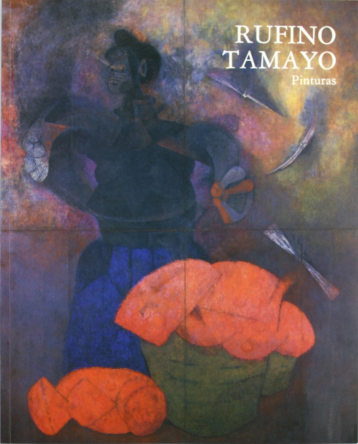 Rufino Tamayo. Pinturas: Centro de Arte Reina Sofia, 29 de Junio-3 de Octubre, 1988 Film, Art & Culture
