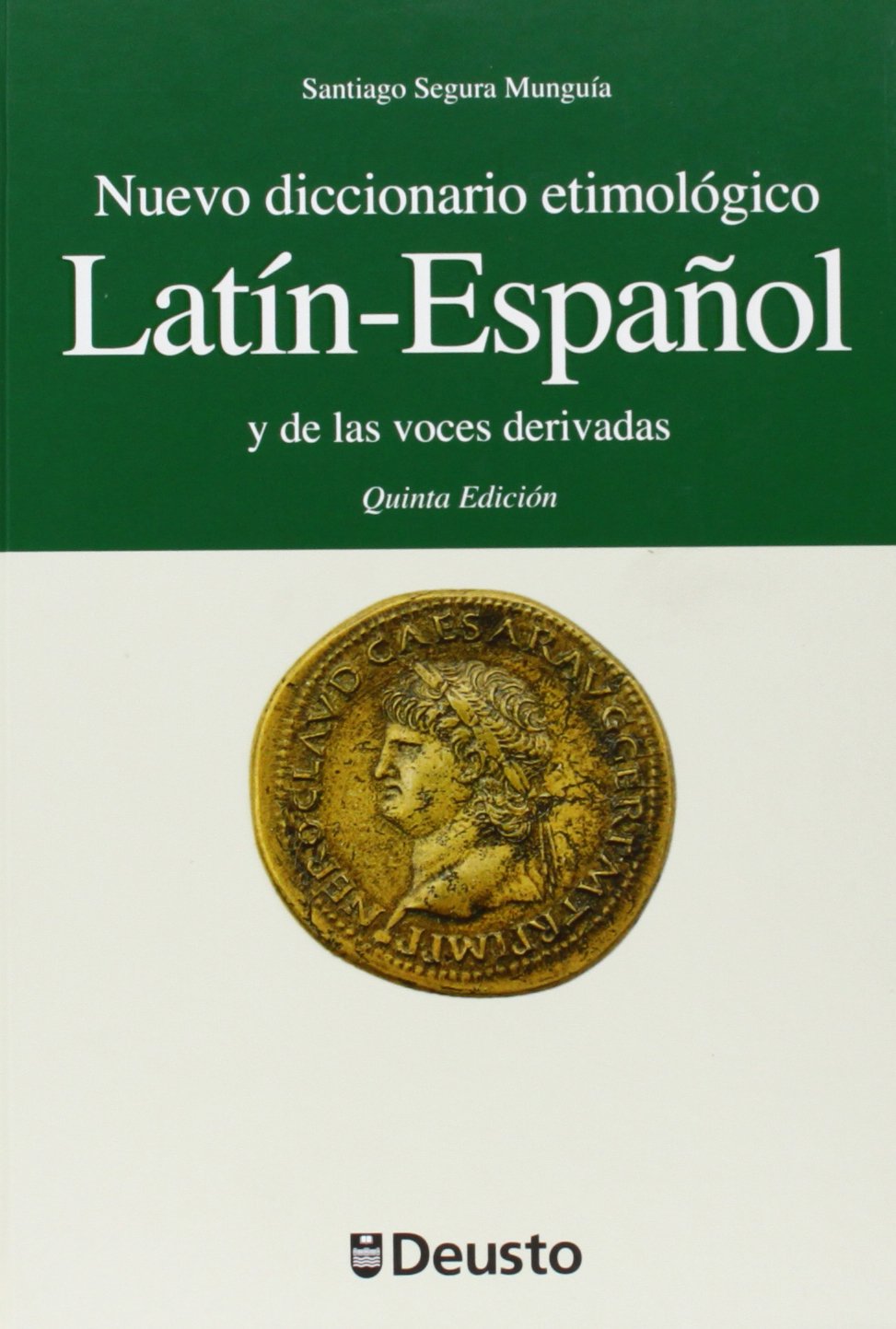 Nuevo Diccionario Etimologico Latin - Espanol y de Las Voces Derivadas book