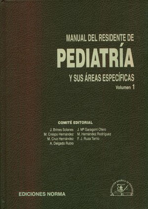 Manual del residente de pediatria: Y sus areas especificas book