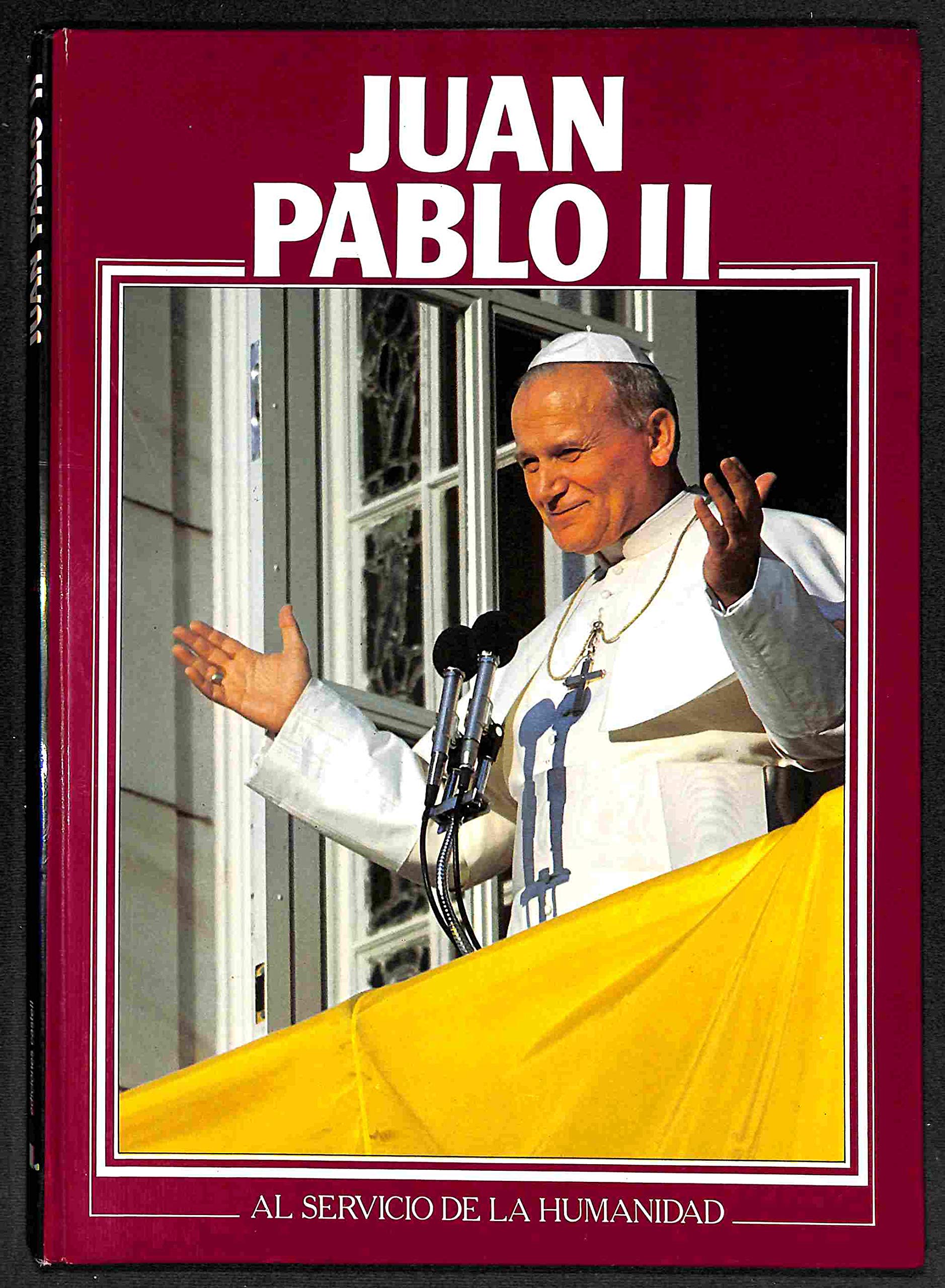 Juan Pablo II, al servicio de la humanidad Books