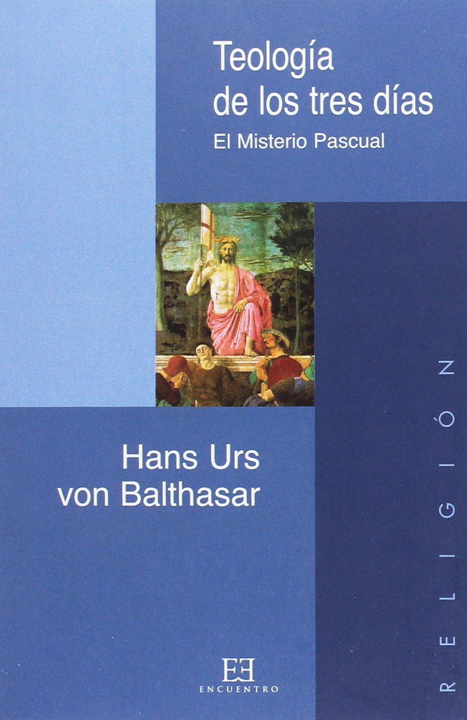 Teologia De Los Tres Dias/ Theology of three days: El Misterio Pascual book