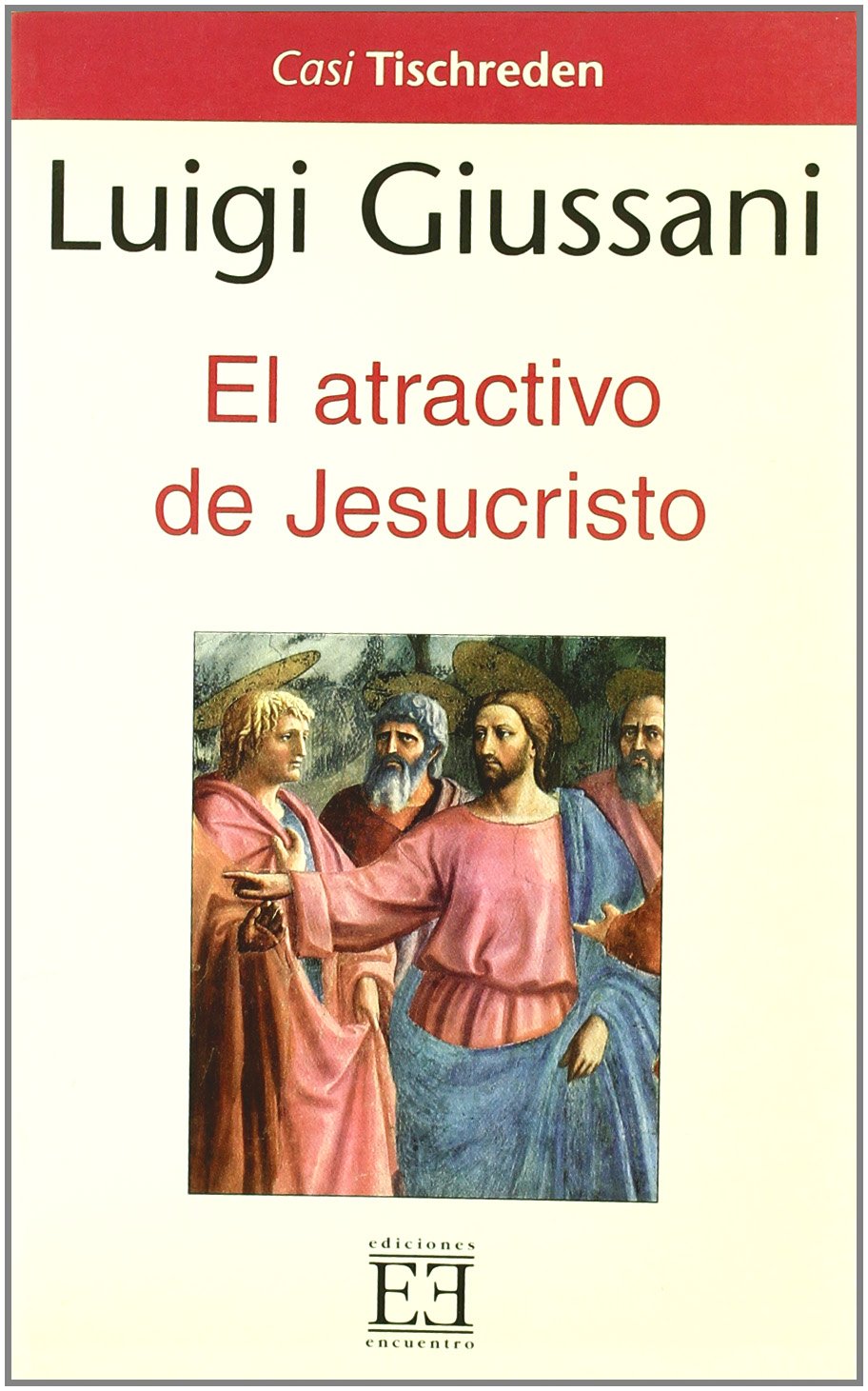 El atractivo de Jesús (Casi Tischreden, Band 1) Social Sciences