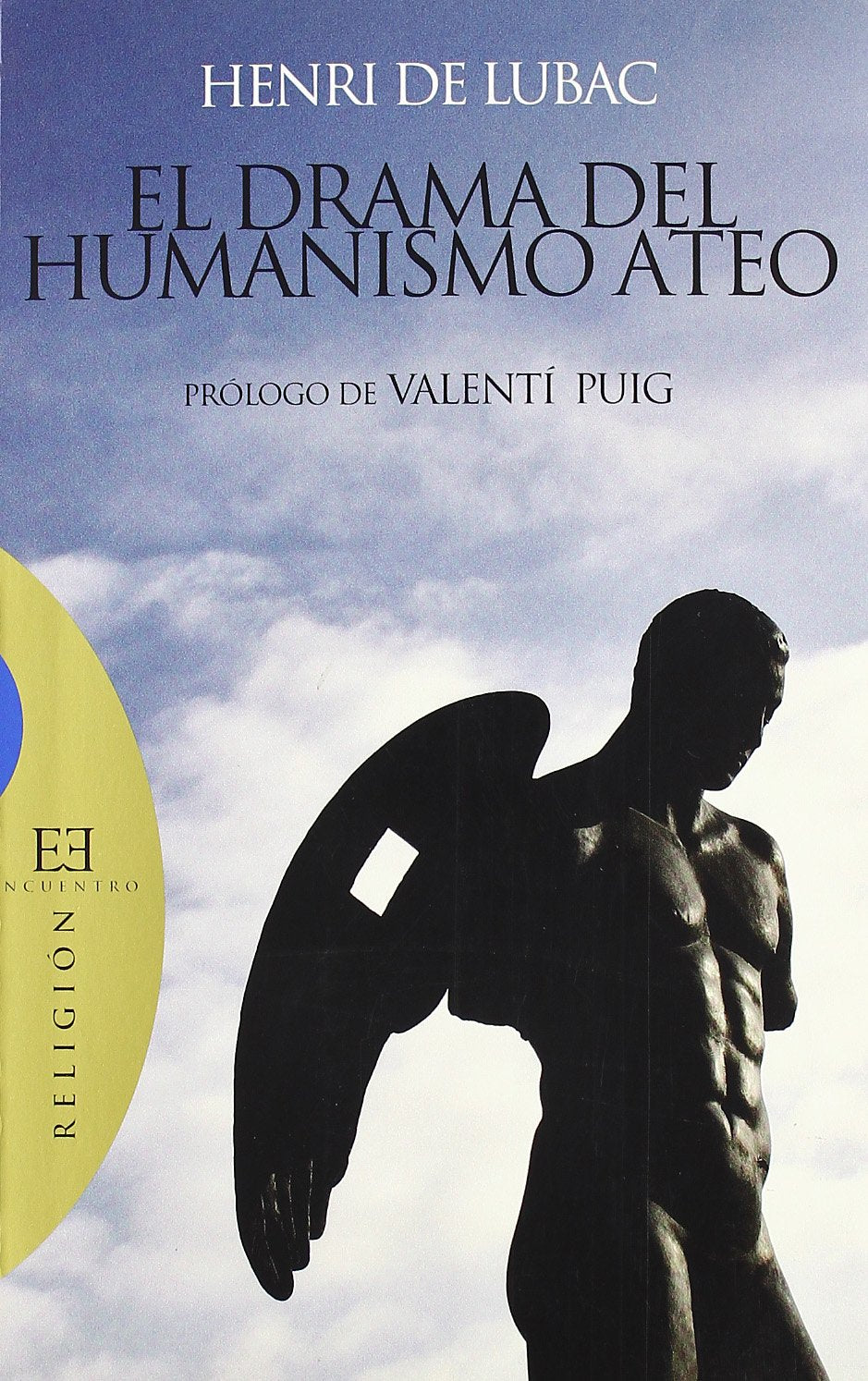 El drama del humanismo ateo Philosophy