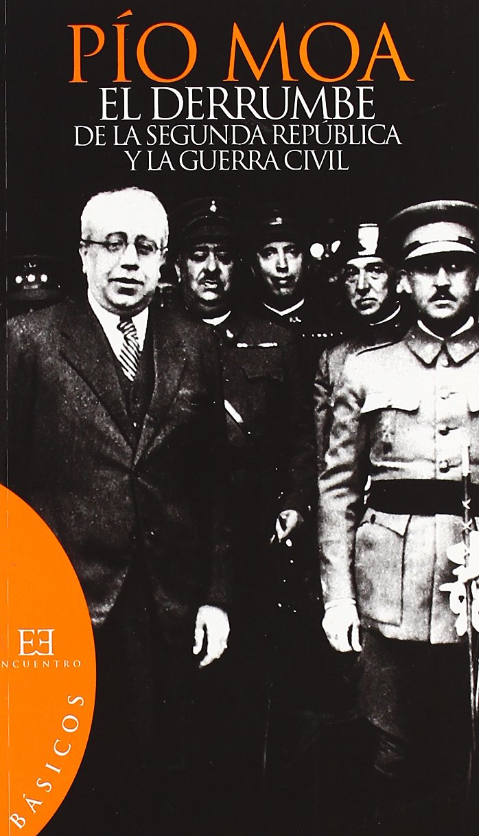 El derrumbe de la II republica y la guerra civil / The Collapse of the Second Republic and The Civil War book