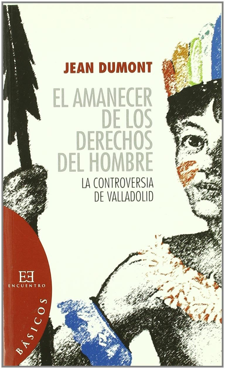 Amanecer de los derechos del hombre (Básicos, Band 7) Social Sciences