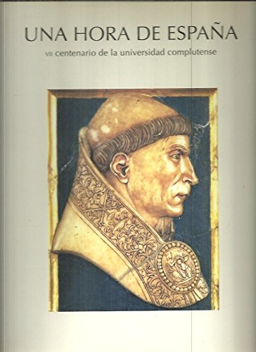 UNA HORA DE ESPAÑA. VII CENTENARIO DE LA UNIVERSIDAD COMPLUTENSE. Books