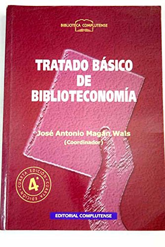 Tratado básico de biblioteconomía Social Sciences