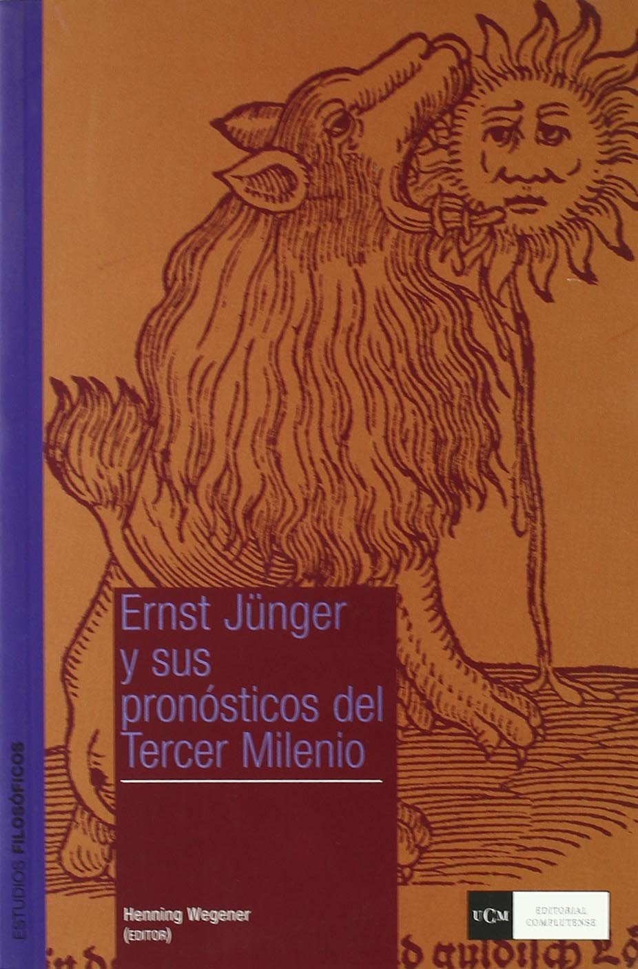 Ernst Jünger y sus pronósticos del tercer milenio Philosophy