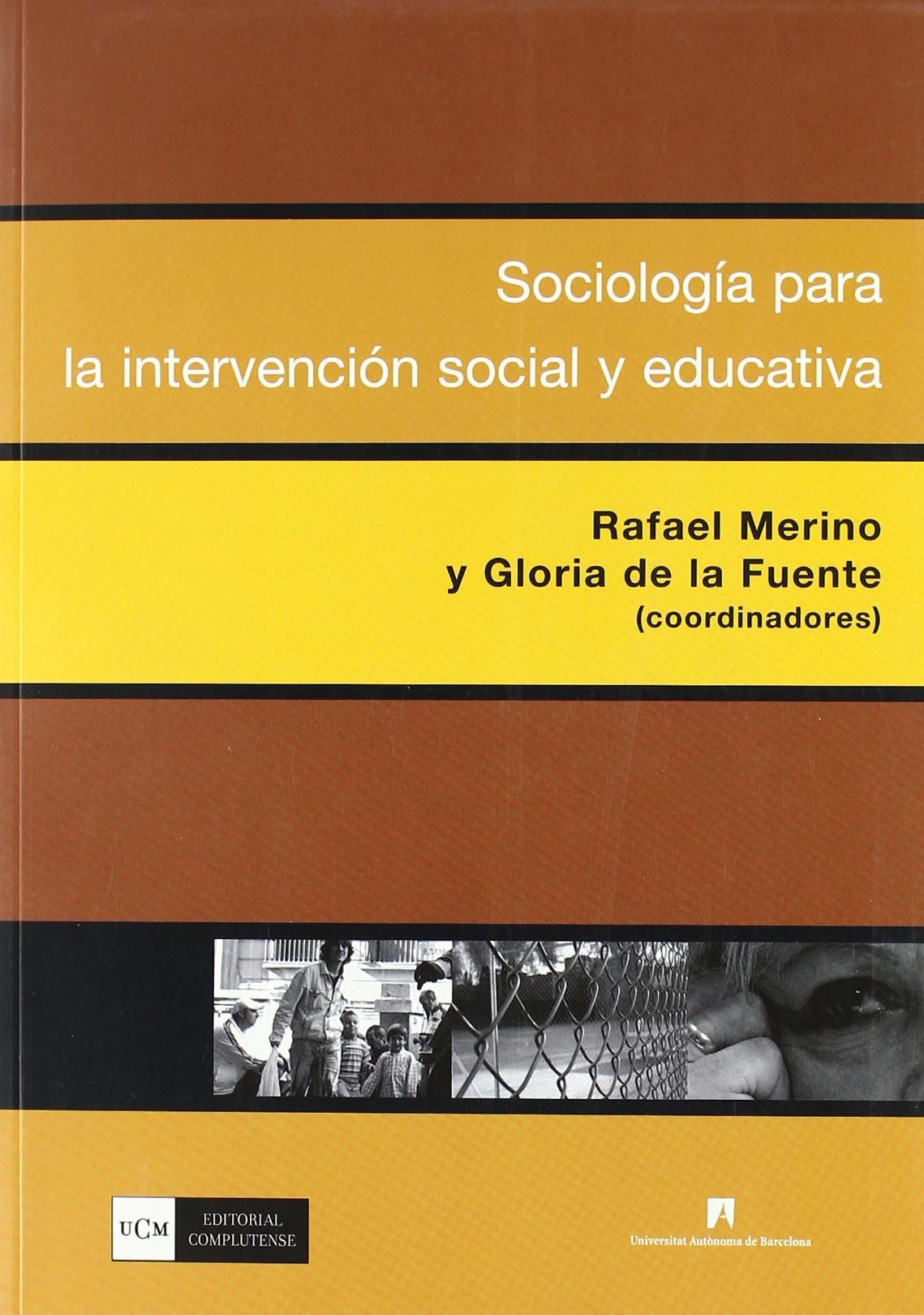 Sociología para la intervención social y educativa (sin colección) Social Sciences