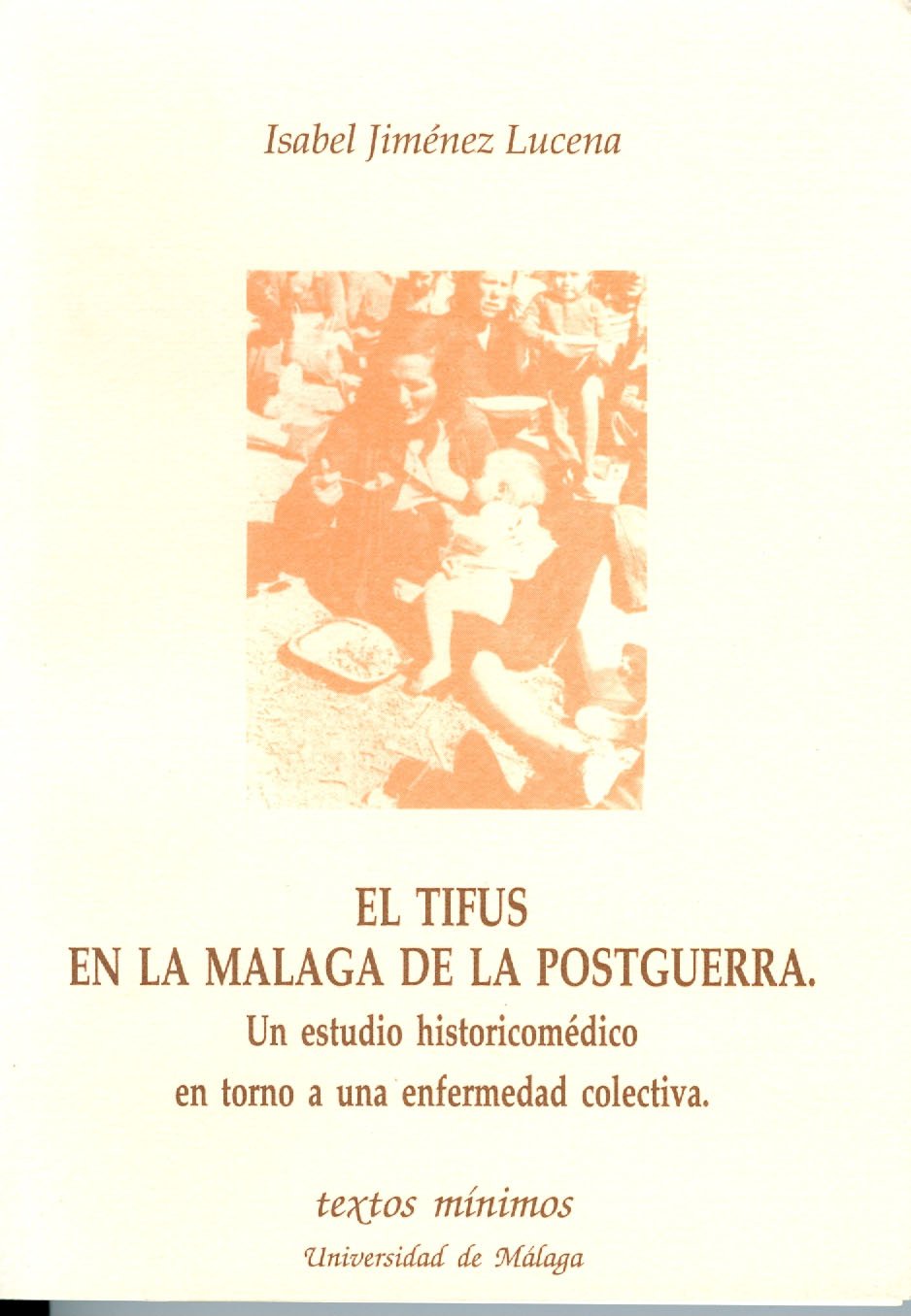 El tifus en la Málaga de la postguerra book