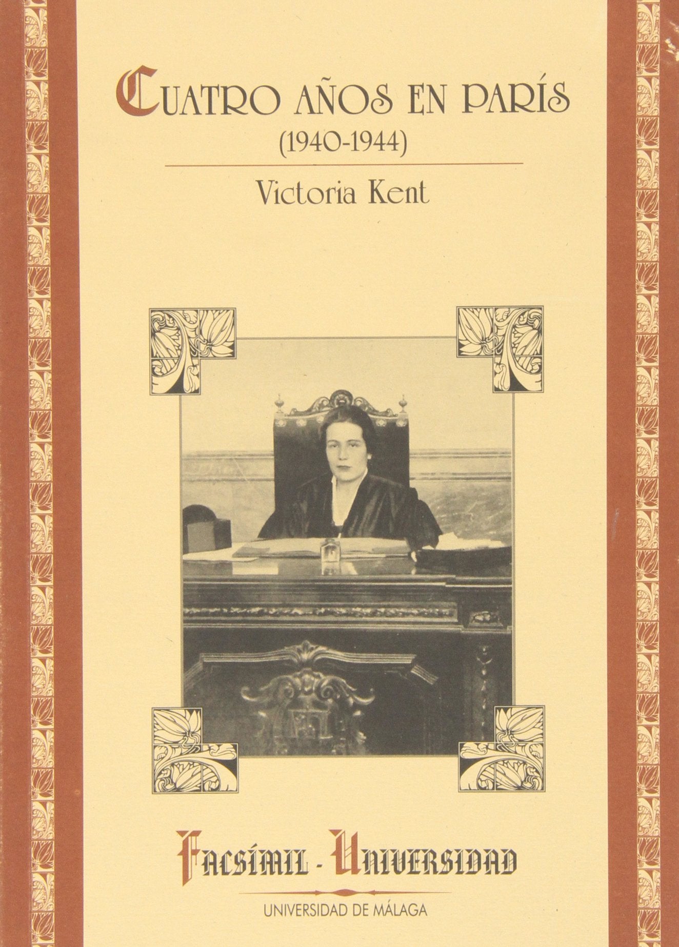 Victoria Kent : cuatro años en París, 1940-1944 Novels & Short Stories