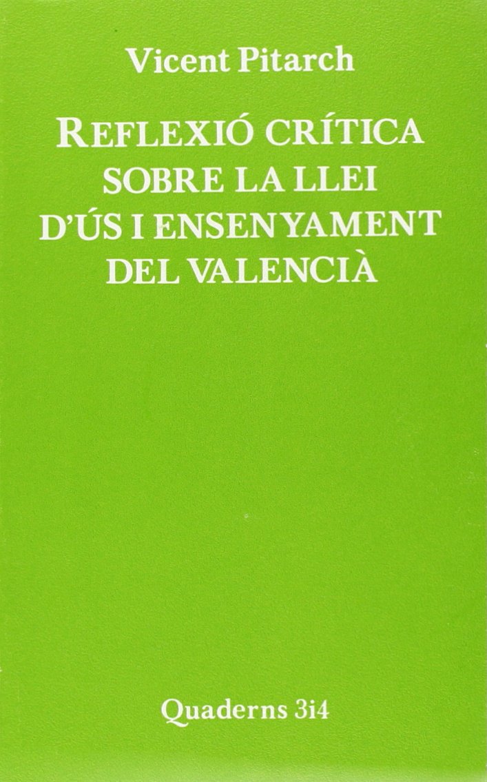Reflexió crítica de la llei d'us i ensenyament del Valencia Learning & Reference