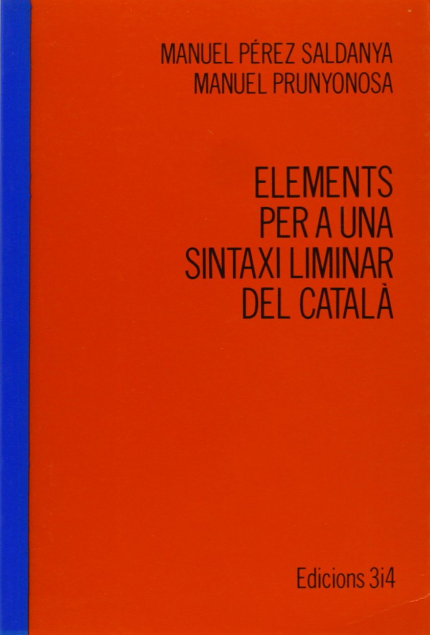Elements per a una sintaxi liminar del català Learning & Reference