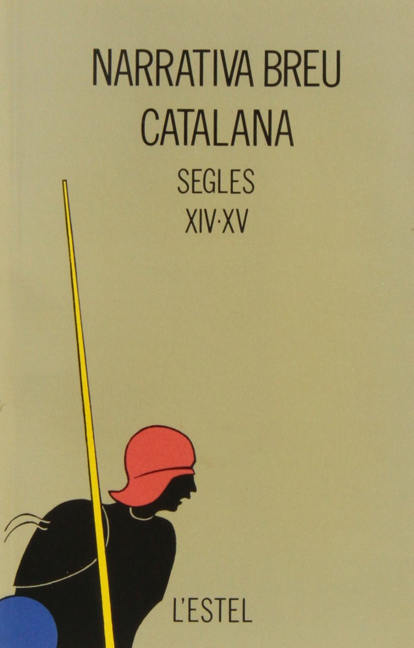 Narrativa breu catalana : segles XIV-XV Learning & Reference