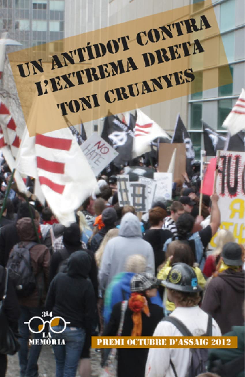 Un antídot contra l'extrema dreta Memories