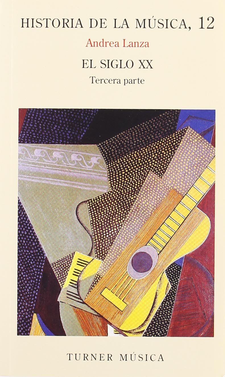 Historia de la música: El siglo XX, tercera parte (Turner Música) Social Sciences