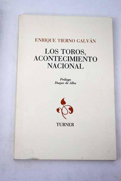 TOROS ACONTECIMIENTO NACIONAL *** Books