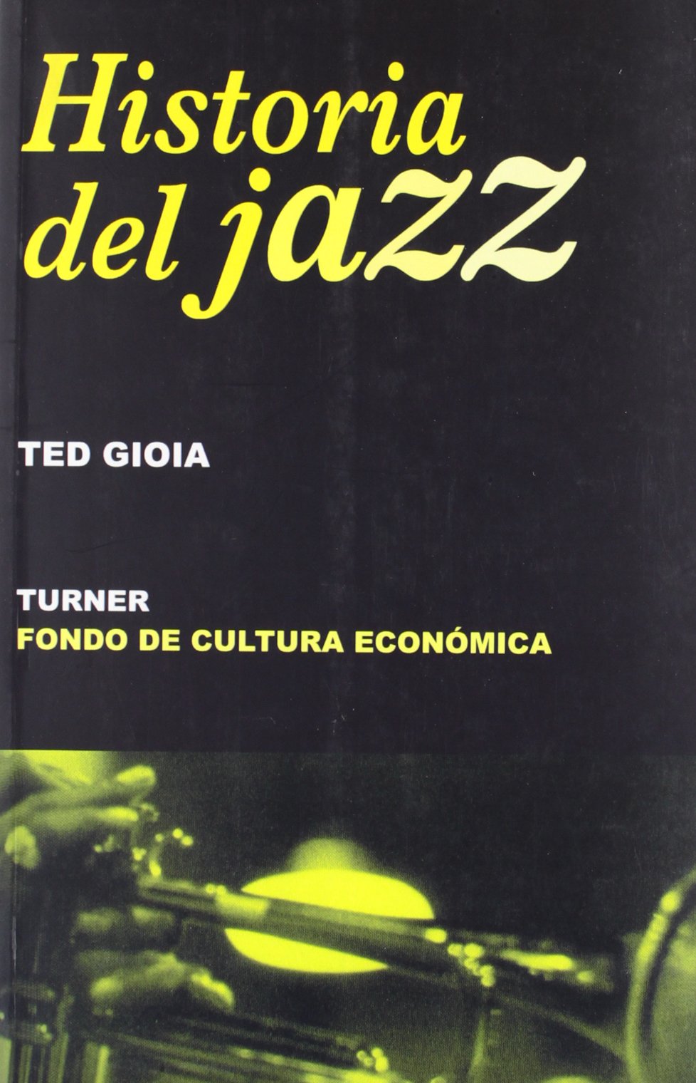Historia del jazz (Noema, Band 19) Social Sciences