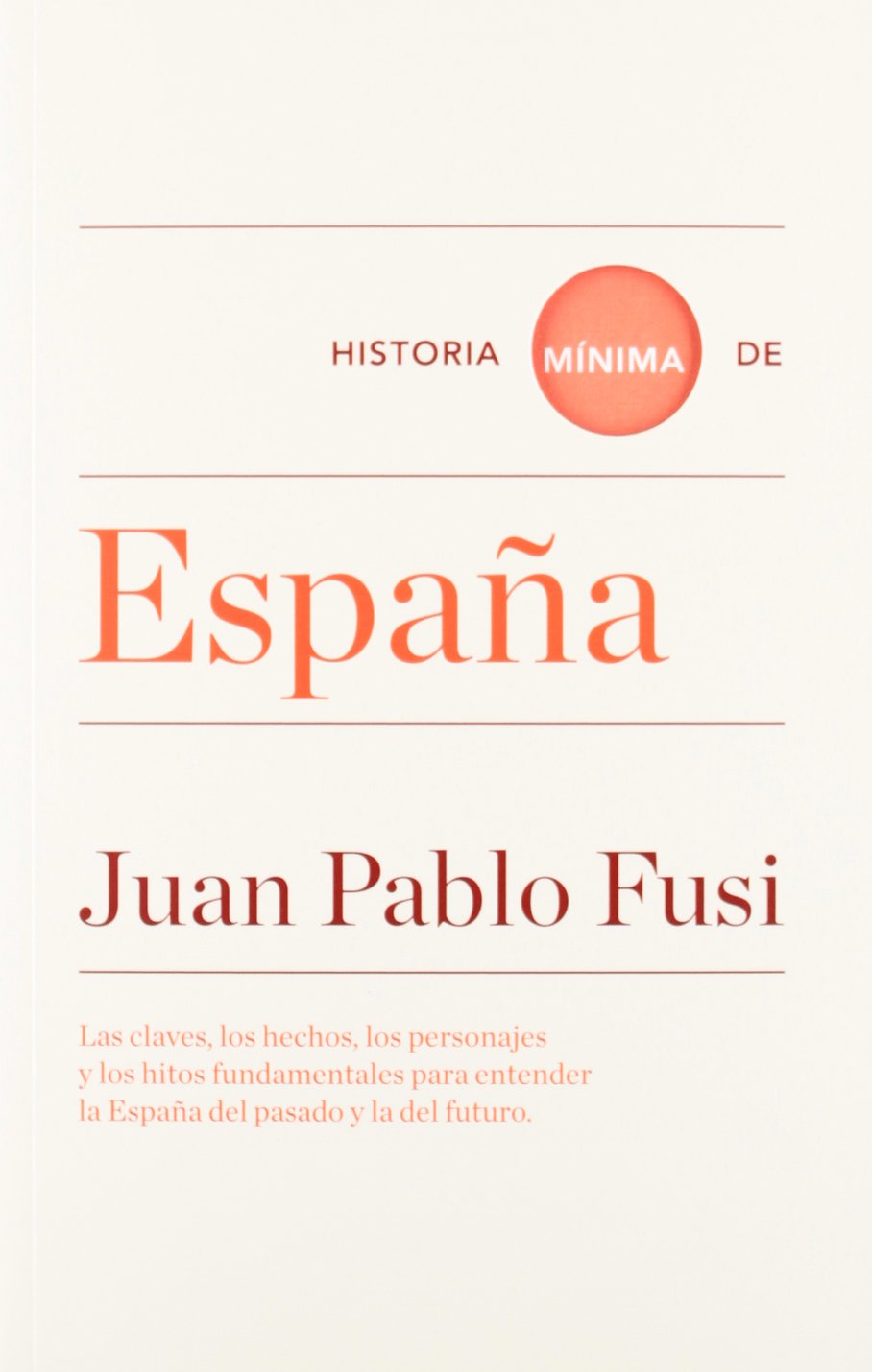 Historia mínima de España Social Sciences