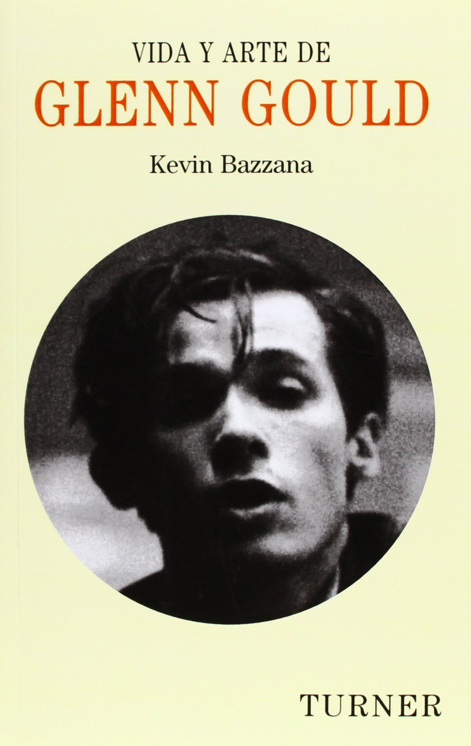 Vida y arte de Glenn Gould book