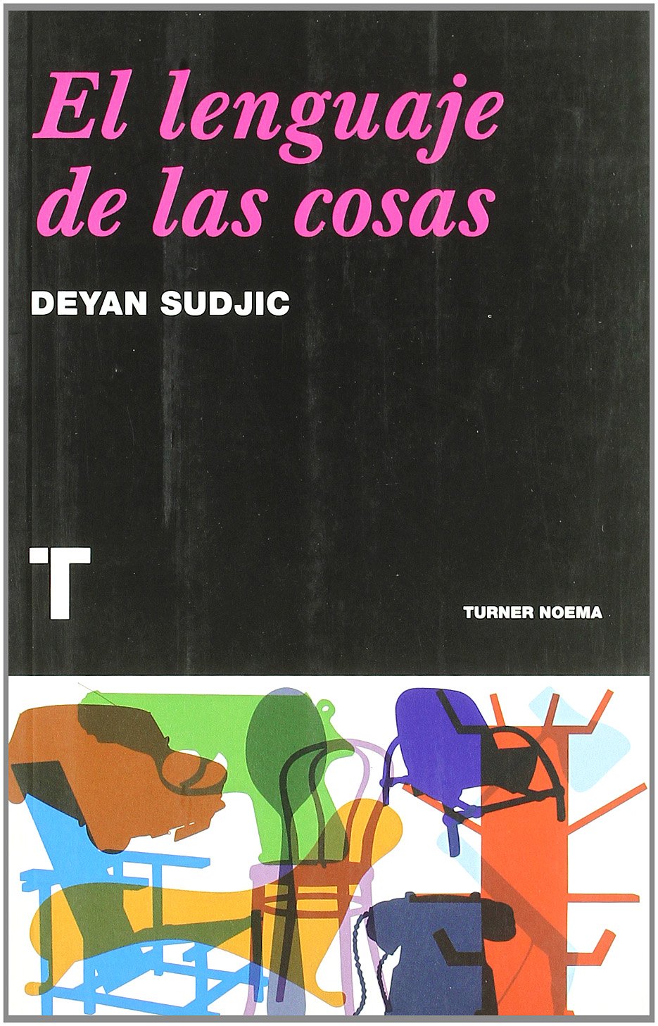 El lenguaje de las cosas book