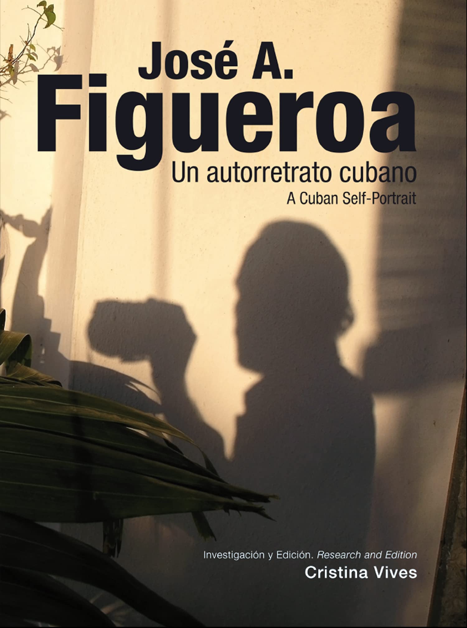 José A. Figueroa: A Cuban Self-Portrait (Arte y Fotografía) Travel
