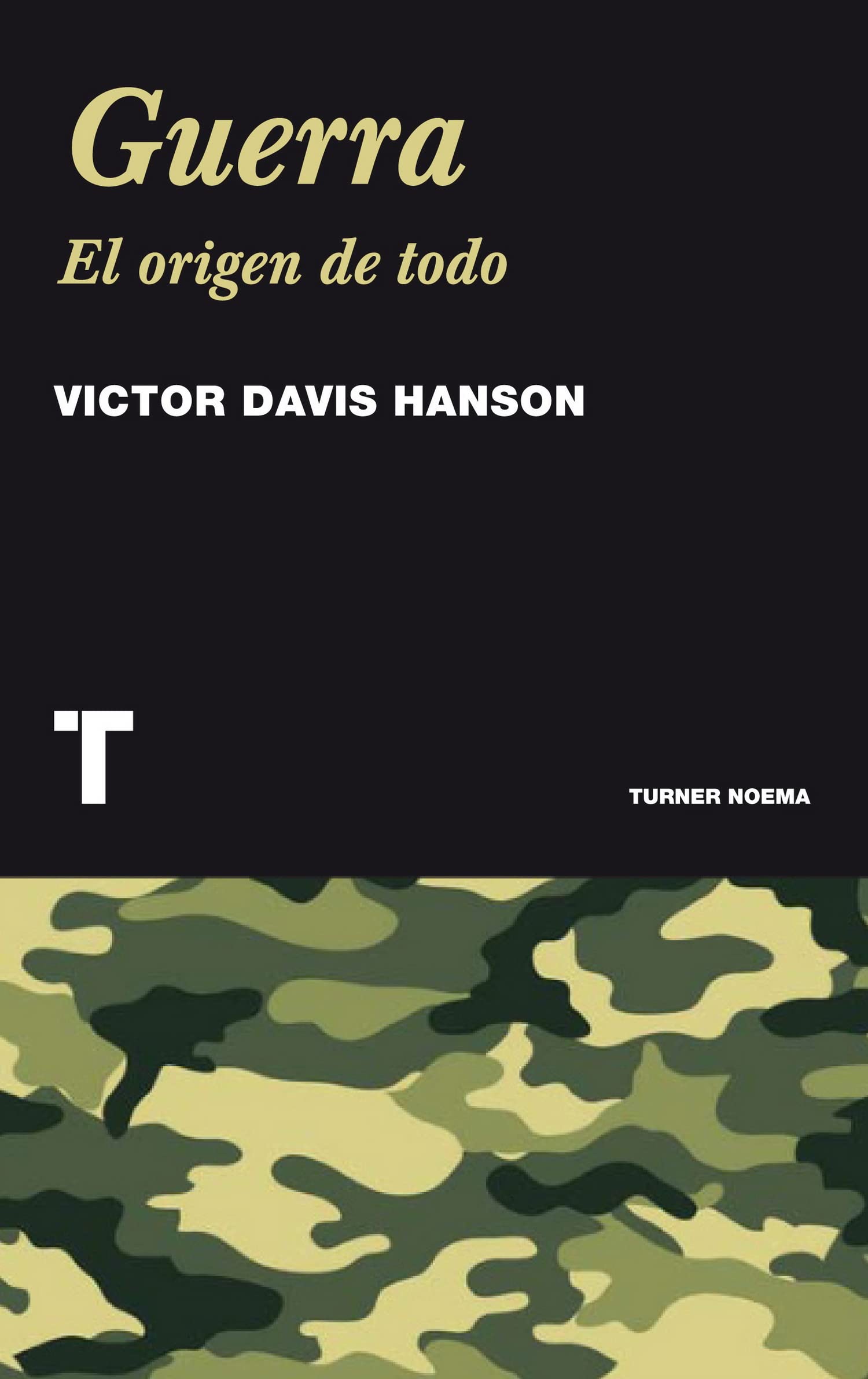 Guerra : el origen de todo (Noema) Learning & Reference