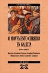 O Movemento Obreiro En Galicia / the Labor Movement in Sao Paulo: Catro Ensaios book