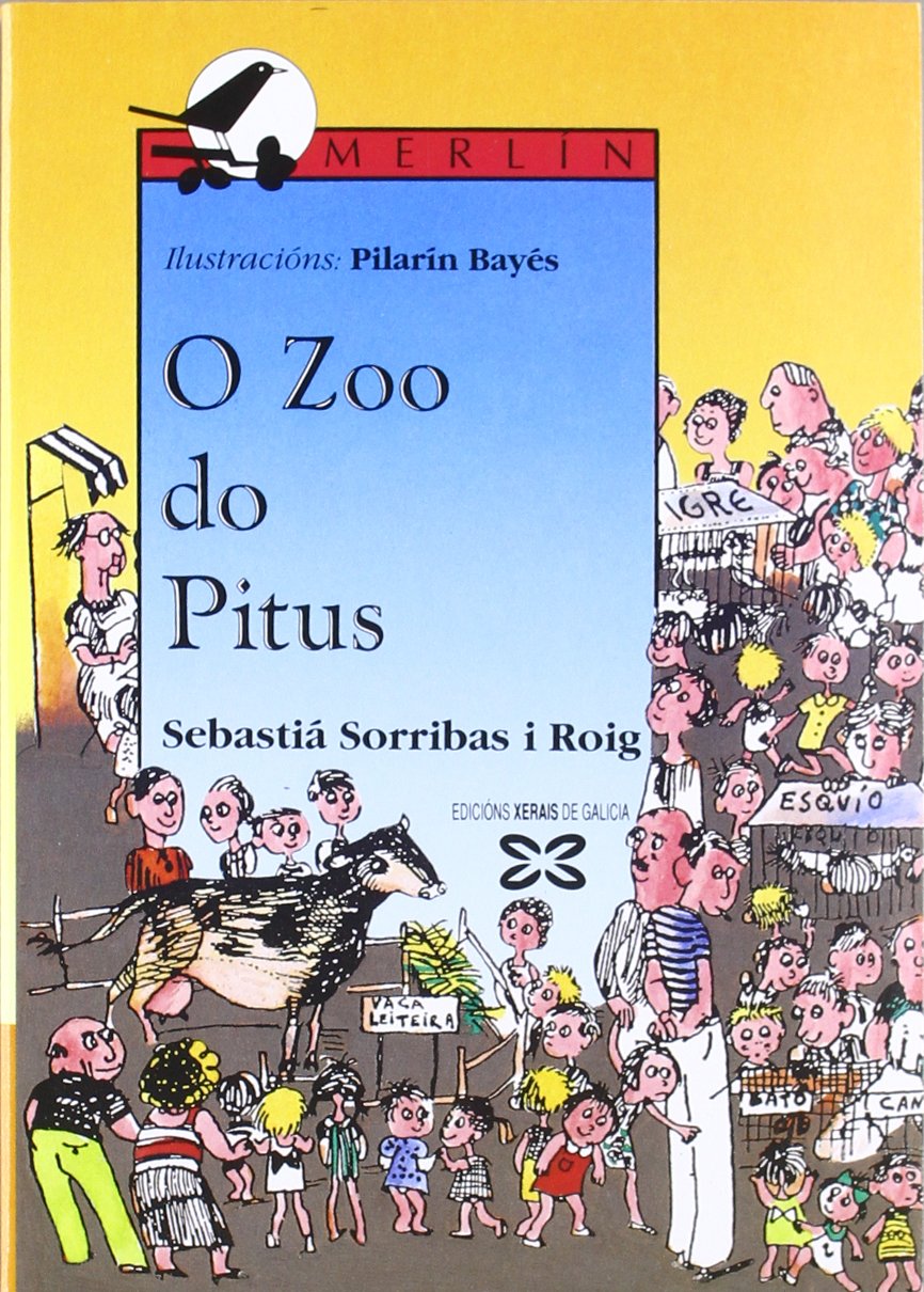 O zoo do Pitus (Infantil E Xuvenil - Merlín - De 11 Anos En Diante) Social Sciences