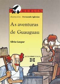 As Aventuras De Guauguau / the Adventures of Guauguau book