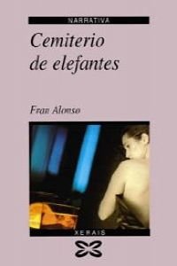 Cemiterio de elefantes (EDICIÓN LITERARIA - NARRATIVA) Contemporary literature