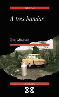 A tres bandas (Edición Literaria - Negra) Contemporary literature